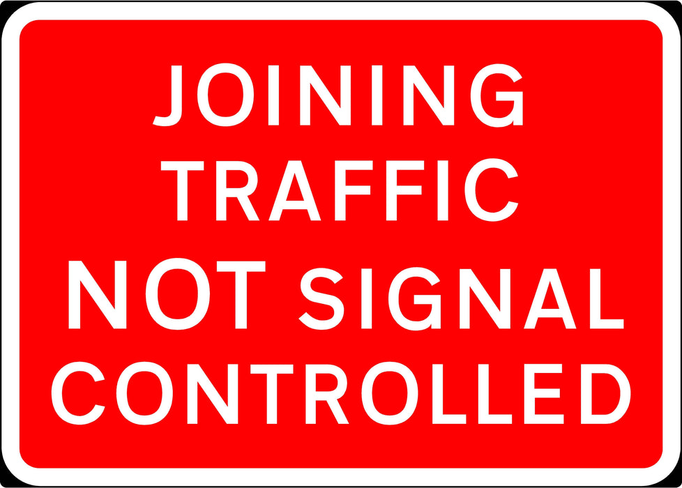 1050x750mm Joining Traffic Not Signal Controlled - 7022 - Rigid Plastic