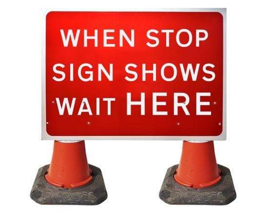 1050x750mm Cone Sign - When Stop Sign Shows Wait Here - 7011 (4308357120034)