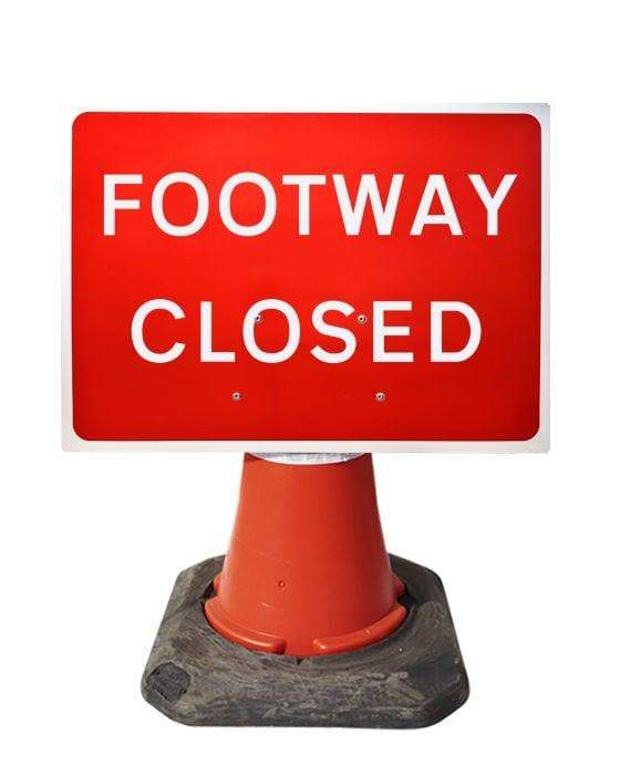 600x450mm Cone Sign - Footway Closed - 7018 (4308364886050)