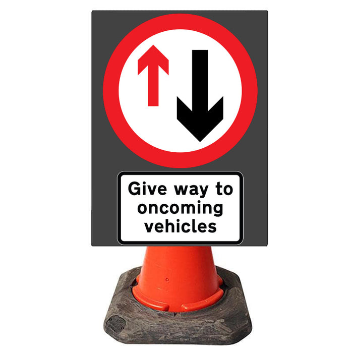 560x750mm Cone Sign - Give Way to Oncoming Vehicles