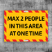 Max 2 People Sign - Protect Signs