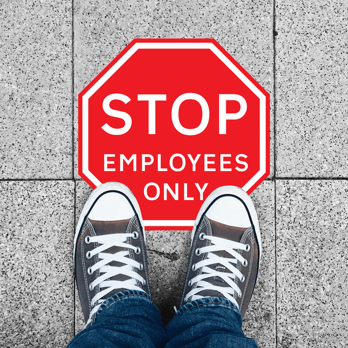 STOP EMPLOYEES ONLY - Protect Signs
